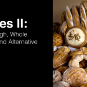 Series II: Sourdough, Whole Grains and Alternative Grains at San Francisco Baking Institute
