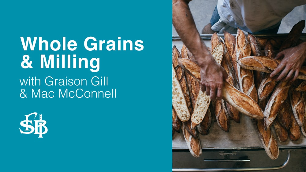 Whole Grains & Milling