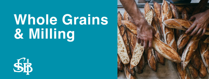 Whole Grains & Milling